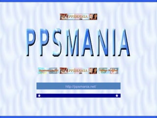 http://ppsmania.net/     