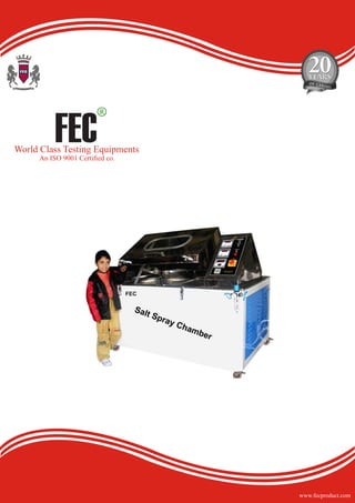 FEC
R
World Class Testing Equipments
An ISO 9001 Certified co.
www.fecproduct.com
 