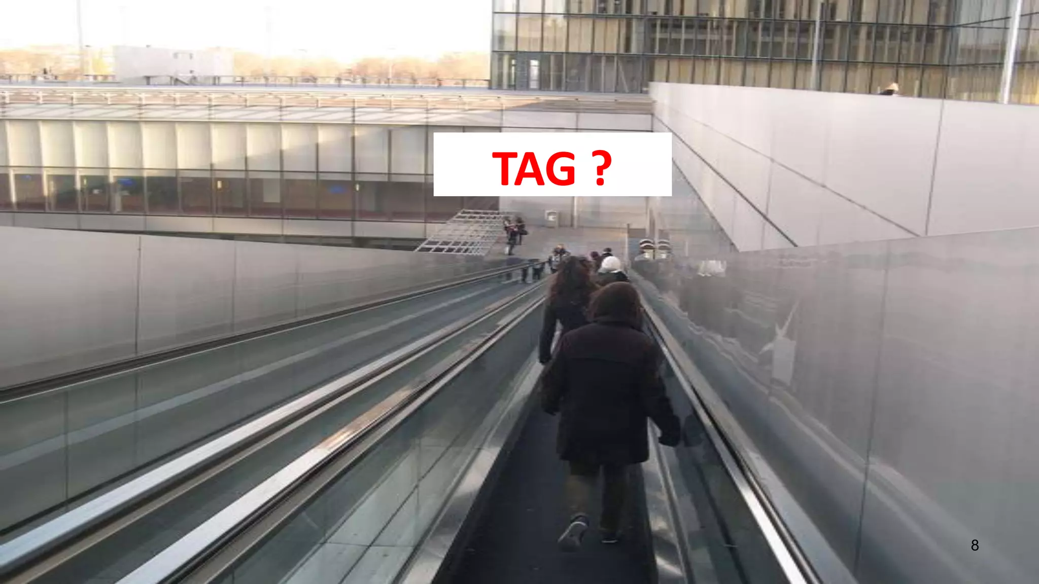 TAG ?




        8
 