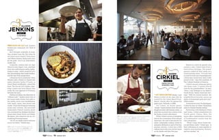 no.3allison
jenkins
LaVrestaurant
chef at:
Owner Ralph Eads calls LaV, Austin’s
hottest new restaurant, his “field of
dreams.”
He’d thought originally of creat-
ing a modest wine bar. But when he
recruited much lauded Texas-born
chef Allison Jenkins, things took a turn
for the posh—but in an understated,
Austin way.
Originally, Jenkins had run Ajax
Tavern in tony Aspen, Colo., and Eads
knew she could bring an earthy sophis-
tication to play—which would fit LaV’s
hip, but emerging, East Austin location,
and the vibe of the people there.
Lithuanian-born sommelier Vilma
Mazaite (also a fixture in Aspen) and
pastry dynamo Janina O’Leary—a
James Beard semifinalist—joined the
team. The trio set LaV’s timbre, plan-
ning a menu and wine library that
evoke the cozy glamour of Provence
between the wars.
Putting out dishes she describes as
“refined rustic,” Jenkins never tires of
her house-made chicken liver pâté or
the earthy, wood-oven bouillabaisse
with squid, clams, blue prawn and
rouille. Chock-full of languor-enducing
nooks and crannies, the new-built
restaurant’s French Country mood
was envisioned by designer/architect
dream team Susan Ferrier and Bobby
McAlpine, who aimed for the air of a
moldering Provençal manse.
“At LaV, we simply want to welcome
you to our home,” Jenkins says.
TOP: Chef Allison Jenkins sets up
some bouillabaisse (center) That
features squid, clams and blue
prawn. Bottom: La v.
“I just served something simple,” says
Shawn Cirkiel of the time that he
cooked for the James Beard Foun-
dation, shortly after he opened his
gastro-pub, Parkside, in 2008.
For Cirkiel, an Austin native,
“simple” meant braised short ribs and
doughnut holes with brandy cream—a
meal that received rave reviews from
the foodie crowd in attendance.
While Cirkiel’s version of simplicity
may be the cornerstone of his culinary
repertoire, the chef is best known for
smart, sustainable cookery, which he
interprets distinctly in each of his four
popular eateries. Cirkiel has a fifth
culinary bun in the oven, but he’s mum
on the details until later this year.
no.4shawn
Cirkiel
parkside,olivejune,
thebackspace,chavez
Owner of:
Raised on a farm by parents who
owned a cafe, Cirkiel hails from a
food-driven heritage. His grand­
parents cooked all their meals on a
wood-burning stove. “I’d truly love
to cook for both sets of grandparents.
I think they would have been really
proud of me,” says this graduate of
The Culinary Institute of America.
Cirkiel’s second restaurant delves
into those roots. “I named Olive 
June for my grandmothers,” he says.
“Here, I pay homage to my father’s
South Bronx, Italian-American heri-
tage.” With its central location, the
neighborhood favorite serves up
plates of homemade pasta and coun-
trified cuisine.
At downtown’s tiny The Backspace,
Cirkiel focuses on stellar Neapolitan
pizza in a family-friendly setting.
Partnering with Radisson Hotel
and Suites, Cirkiel established his
fourth eatery, Chavez. Here, the
menu offers sophisticated versions
of Southwestern cuisine near the
city’s attractions.
“What I enjoy about Austin din-
ers and fellow chefs,” Cirkiel says, “is
their willingness to come together to
support local businesses, farmers,
and one another.” l
Top: The dinner crowd at Chavez overlook-
ing Lady Bird Lake. Above: Chef Shawn
Cirkiel puts the finishing touches on a dish
of charred green beans over housemade
queso fresco.
76 Summer 2014 77 Summer 2014
 