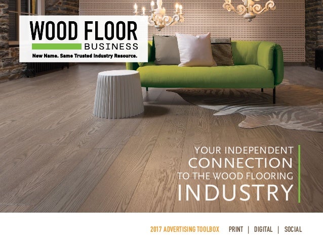 2017 Wood Floor Business Media Kit