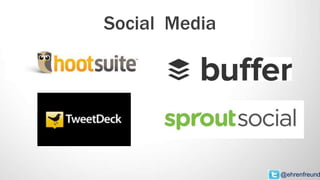 Social Media
@ehrenfreund
 