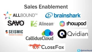 Sales Enablement
@ehrenfreund
 