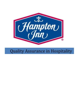 Quality Assurance in Hospitality
 