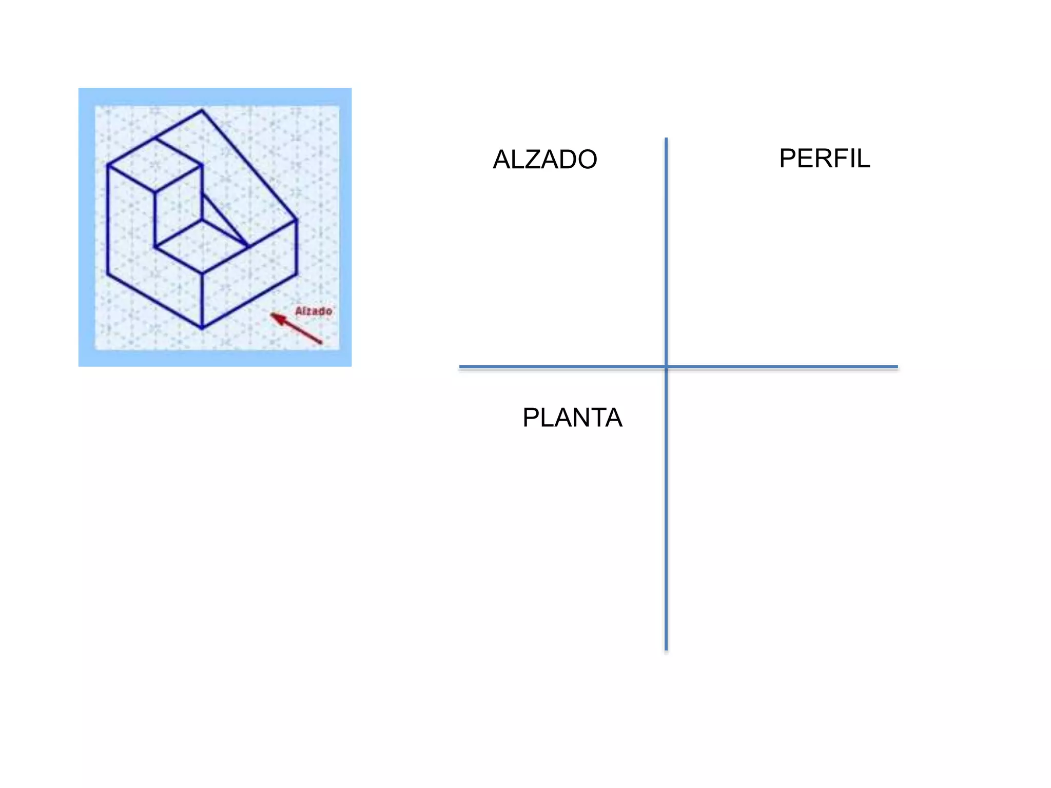 ALZADO PERFIL
PLANTA