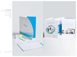 Portfólio


     Cliente Oro Telecom
Segmento Telecomunicação

         Posicionamento
                    Logo
        Identidade Visual
                   Texto
                    Web




                    Site
       orotelecom.com.br
 