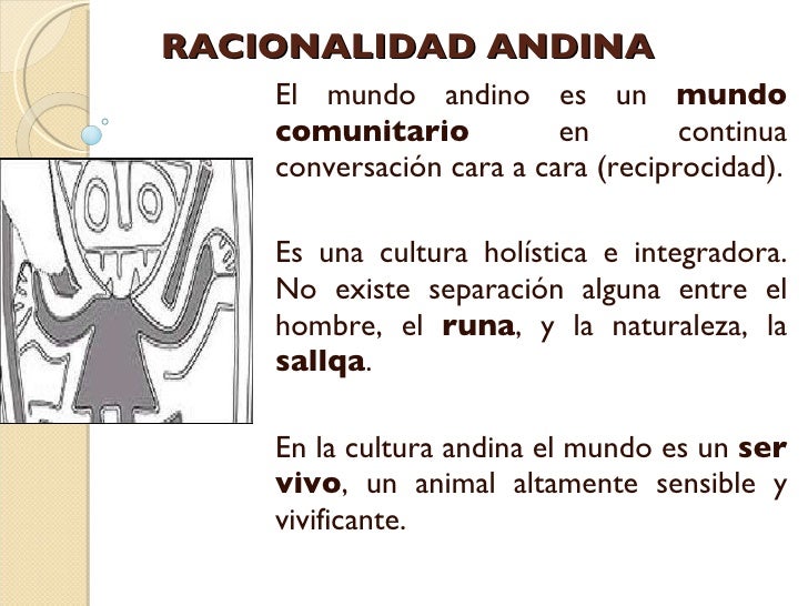 Resultado de imagen para que es la racionalidad andina