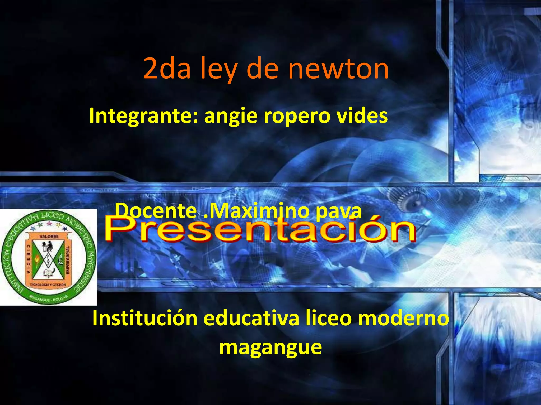 2da ley de newton | PPT