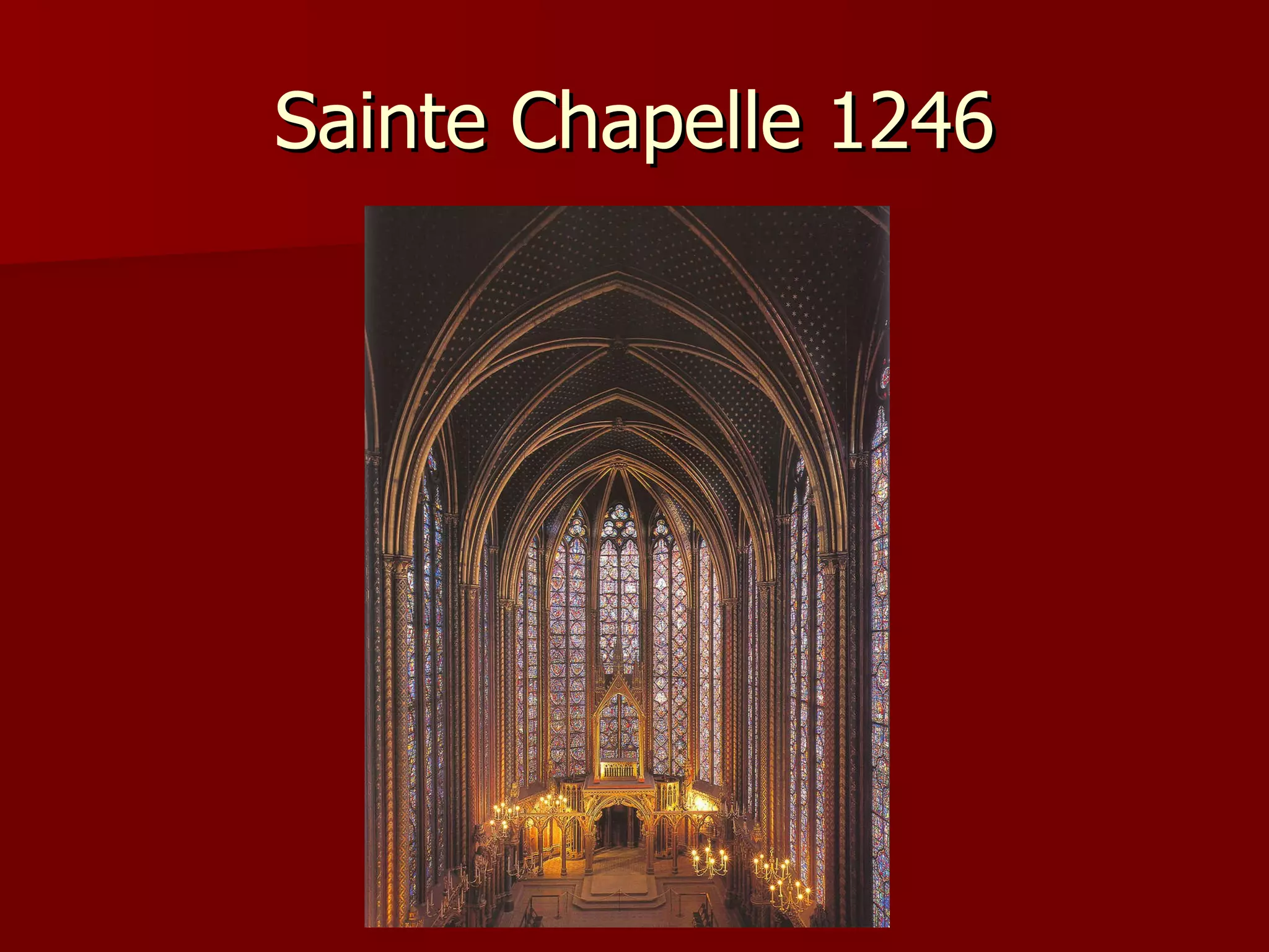 Sainte Chapelle 1246