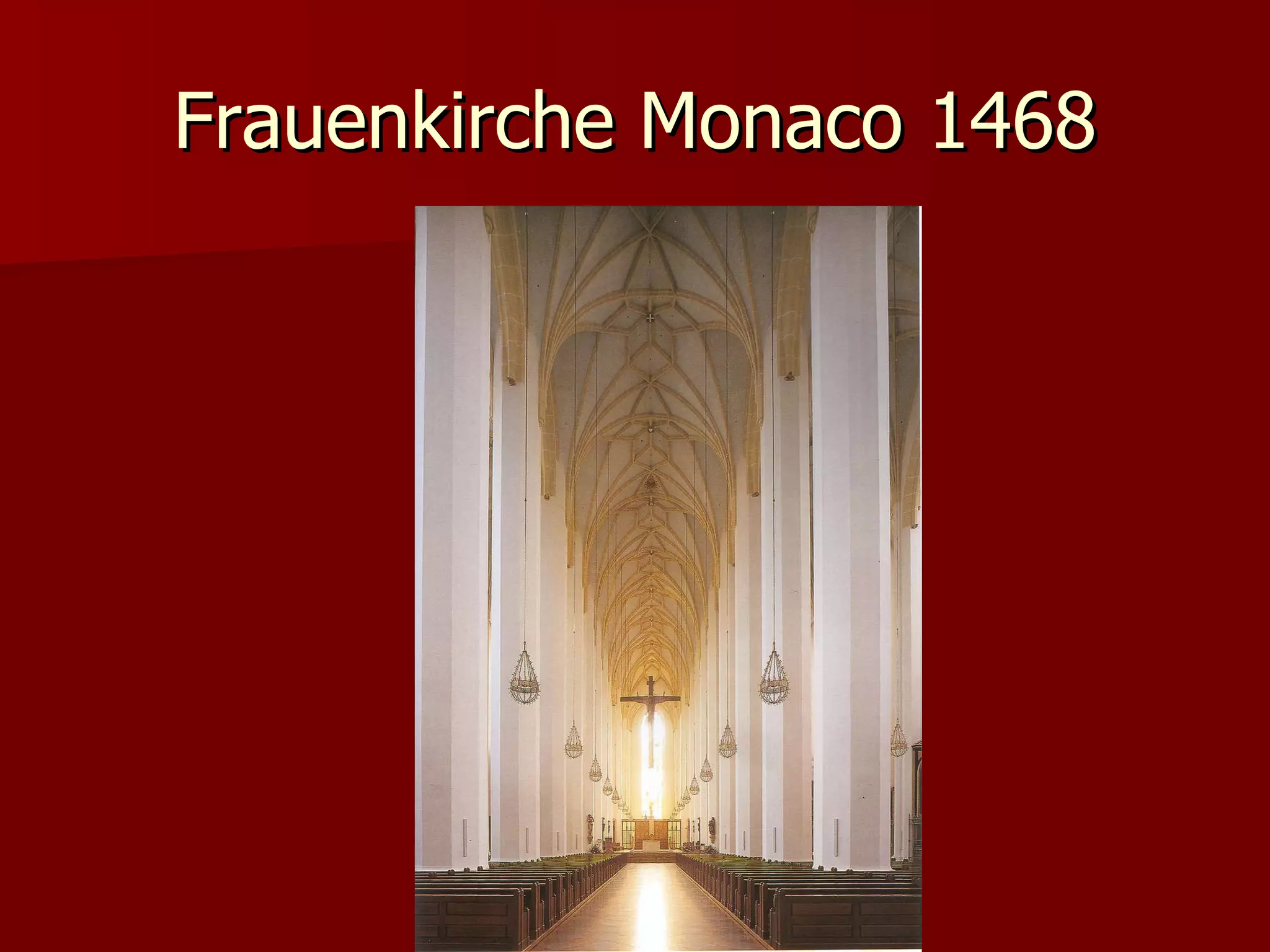 Frauenkirche Monaco 1468