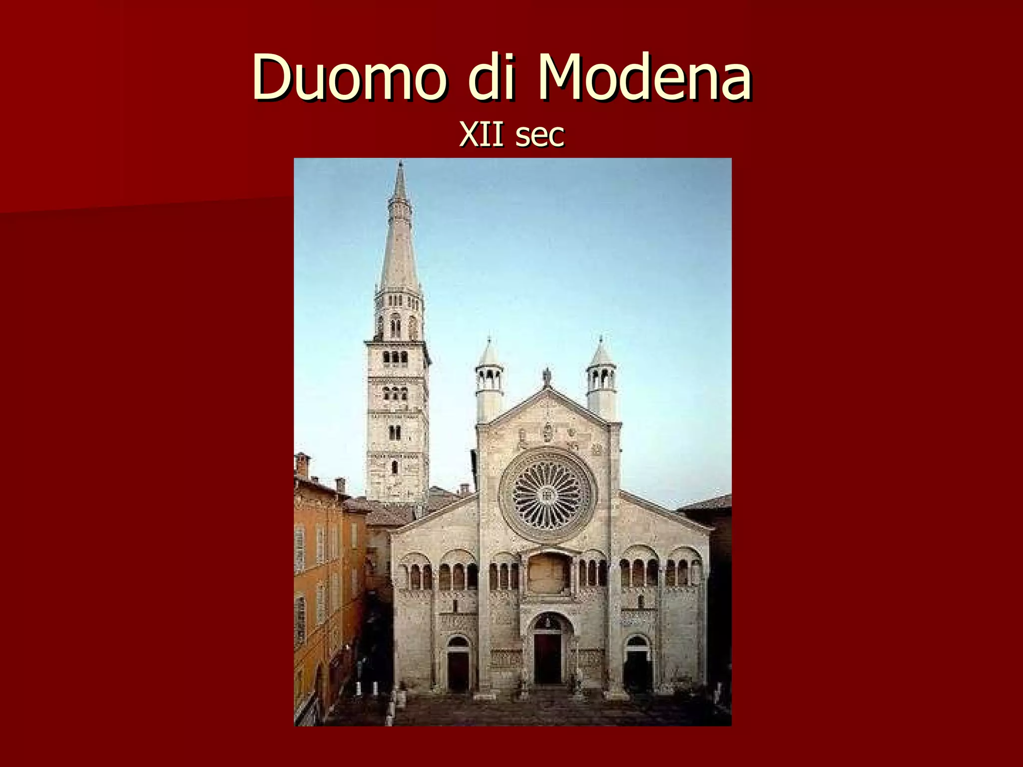 Duomo di Modena XII sec