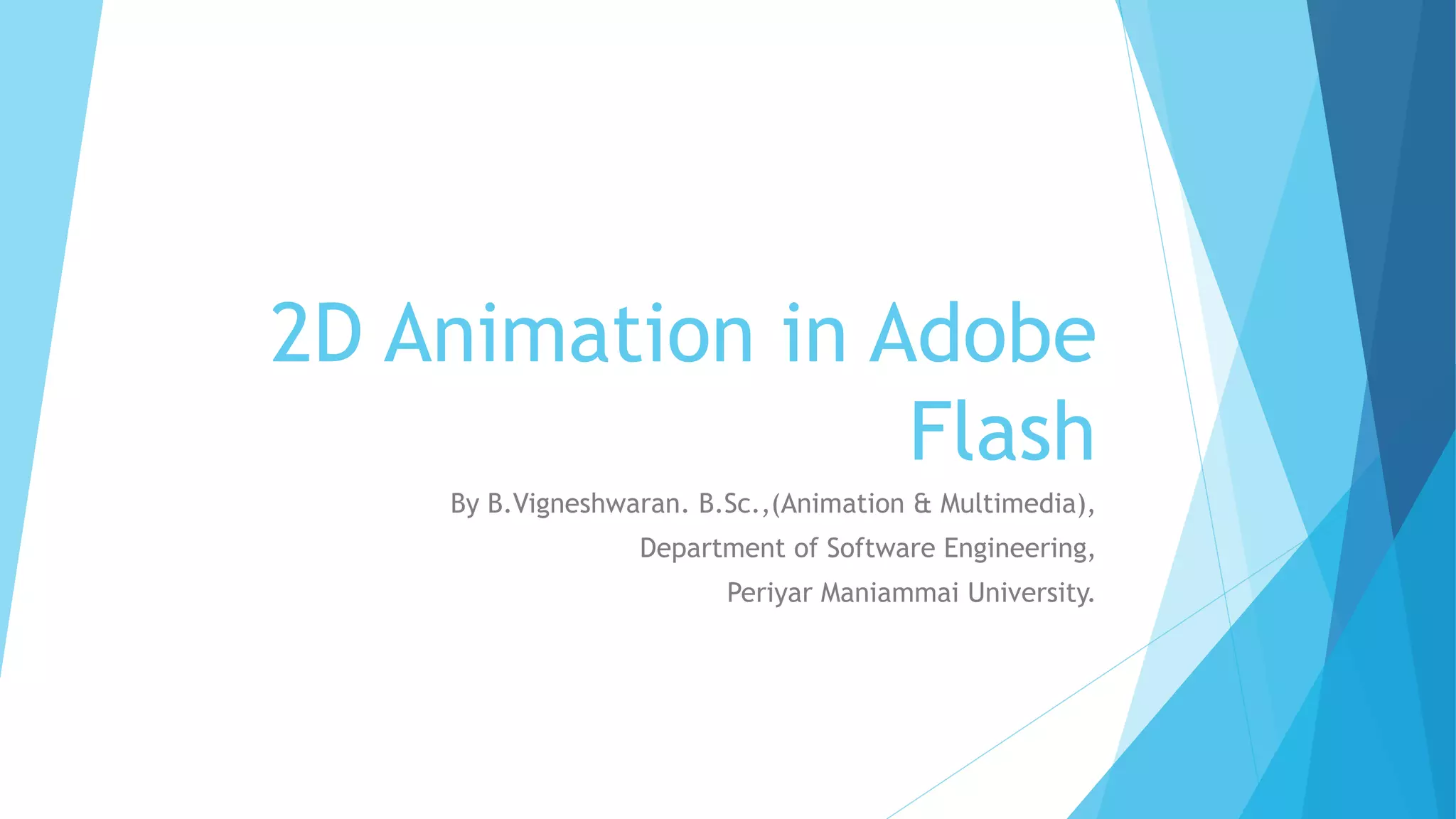 2D Animation in Flash | PPTX