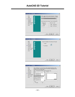 AutoCAD 2D Tutorial

- 263 -

 