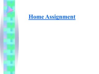 Home Assignment
 