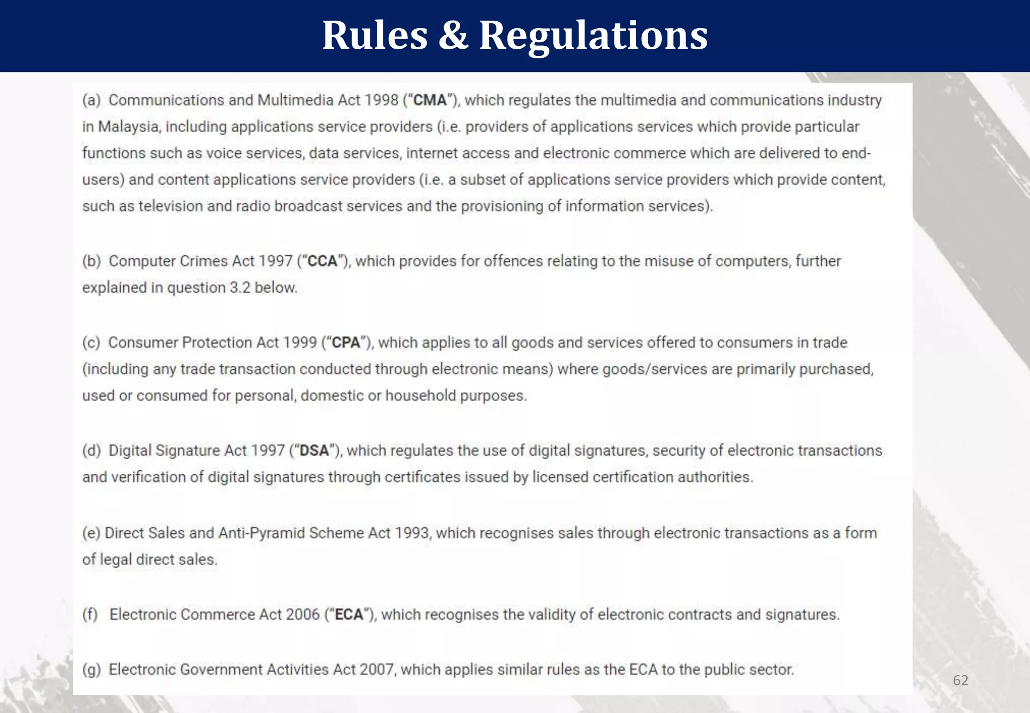 Rules & Regulations
62
 