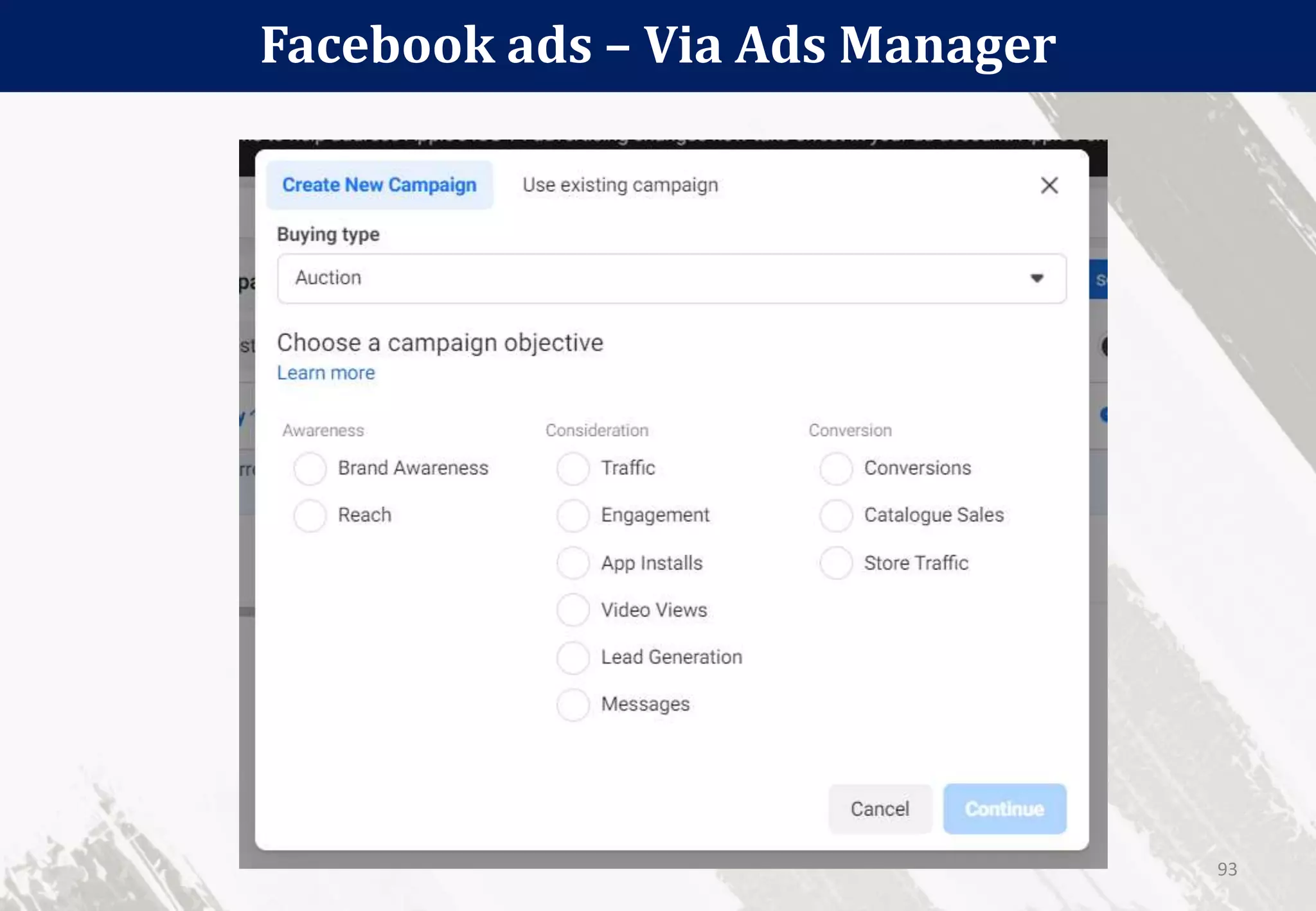 Facebook ads – Via Ads Manager
93
 