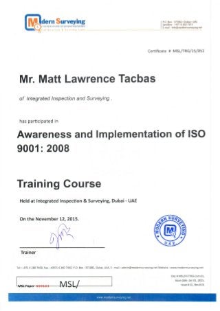 Awareness and Implementation + Internal Auditor Training for ISO 9001_2008 of MATT LAWRENCE TACBAS