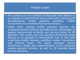 2 d barcode based mobile payment system | PPTX