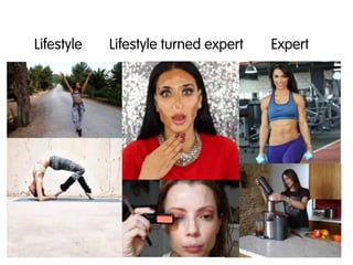Lifestyle Lifestyle turned expert Expert
 