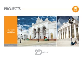 PROJECTS
MOLLA NEFES
THEATRE
TURKMENISTAN
COMPLETED
 