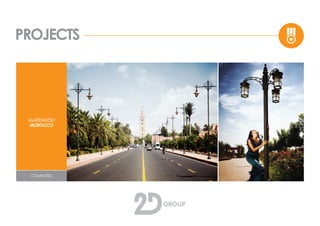 PROJECTS
MARRAKESH
MOROCCO
COMPLETED
 