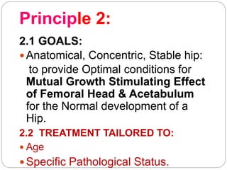 2 ddh principles & protocols of rx. 0 12 m age | PPT