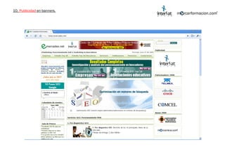 10.  Publicidad  en banners. 