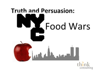 Food Wars Truth and Persuasion: 