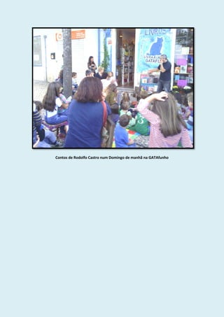 Contos de Rodolfo Castro num Domingo de manhã na GATAfunho
 