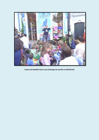 Contos de Rodolfo Castro num Domingo de manhã na GATAfunho
 