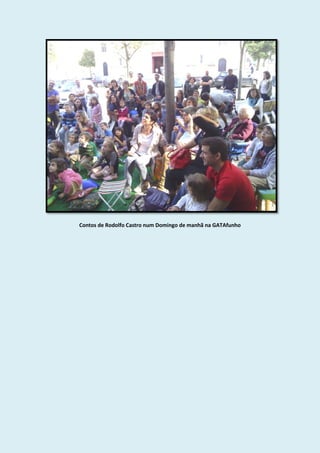 Contos de Rodolfo Castro num Domingo de manhã na GATAfunho
 