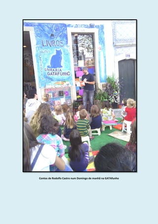 Contos de Rodolfo Castro num Domingo de manhã na GATAfunho
 