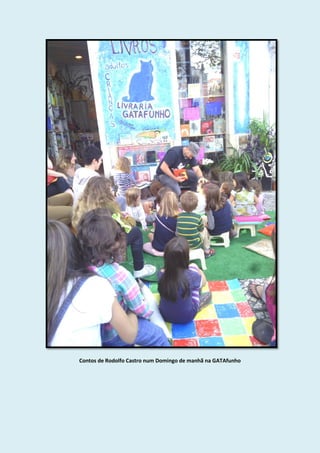 Contos de Rodolfo Castro num Domingo de manhã na GATAfunho
 