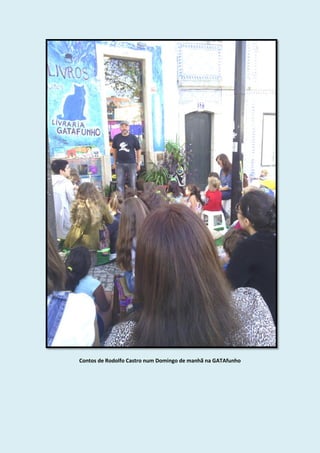 Contos de Rodolfo Castro num Domingo de manhã na GATAfunho
 