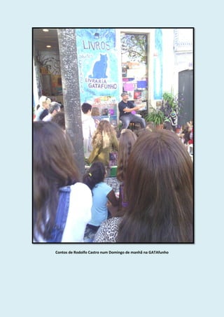 Contos de Rodolfo Castro num Domingo de manhã na GATAfunho
 