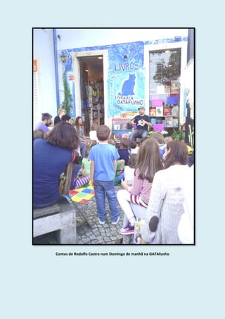 Contos de Rodolfo Castro num Domingo de manhã na GATAfunho
 
