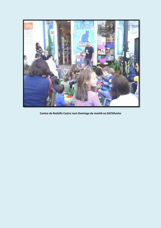 Contos de Rodolfo Castro num Domingo de manhã na GATAfunho
 