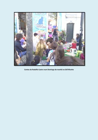 Contos de Rodolfo Castro num Domingo de manhã na GATAfunho
 