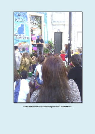 Contos de Rodolfo Castro num Domingo de manhã na GATAfunho
 