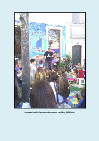 Contos de Rodolfo Castro num Domingo de manhã na GATAfunho
 