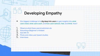 Study Jam - Batch 1 UI/UX #2: Design Thinking - Empathize And Define | PPTX