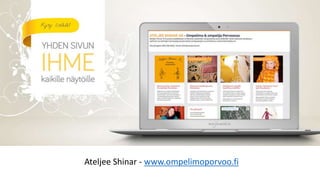Ateljee Shinar - www.ompelimoporvoo.fi
 
