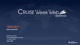 2º dia Cruise Week Web Destinos 2021