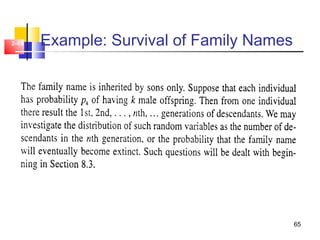 65
2-65 Example: Survival of Family Names
 
