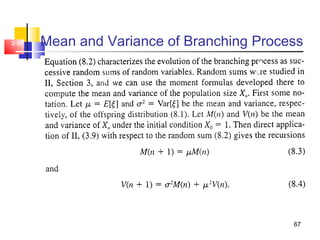67
2-67 Mean and Variance of Branching Process
 