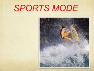 SPORTS MODE