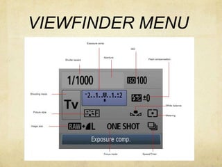VIEWFINDER MENU