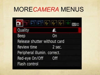 MORECAMERA MENUS