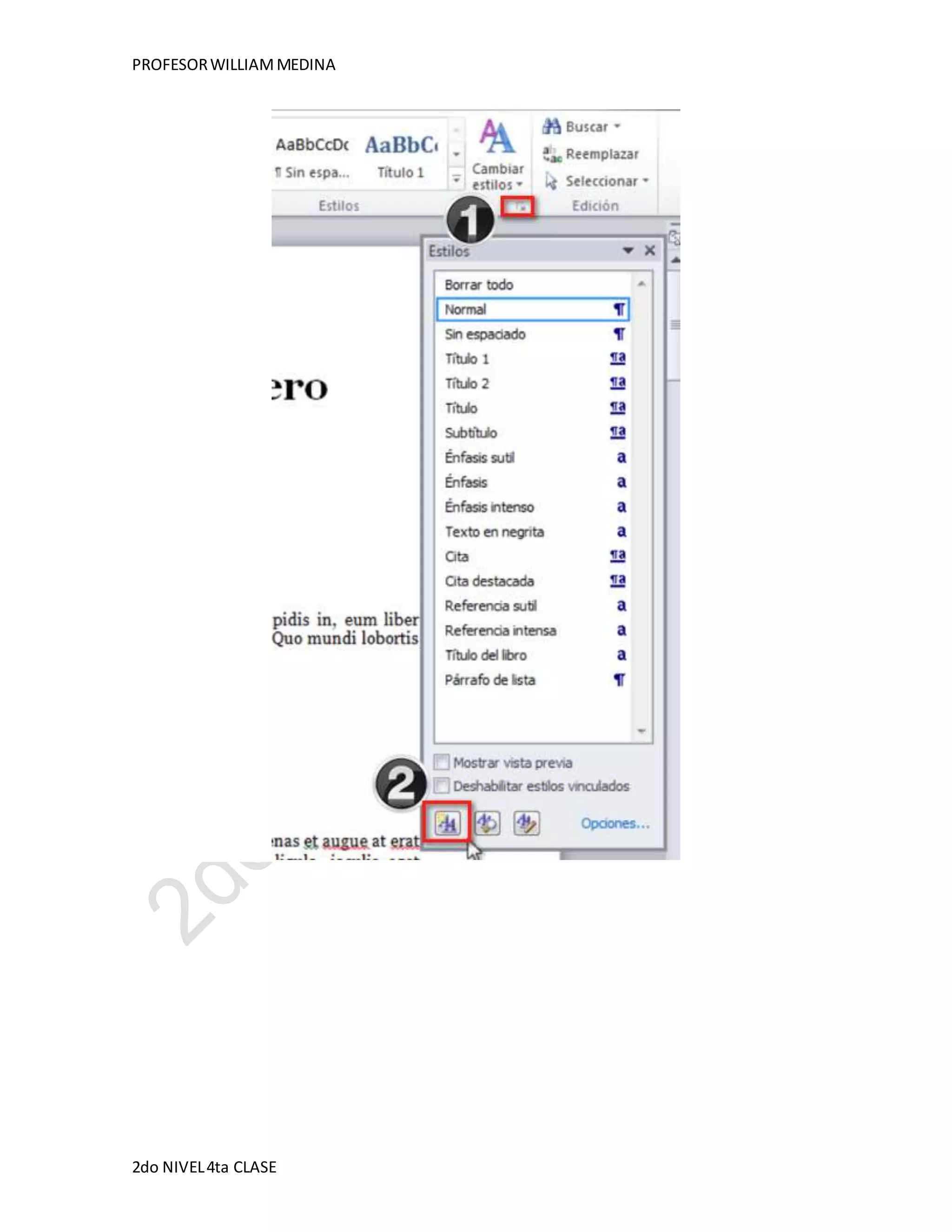 PROFESOR WILLIAM MEDINA 
2do NIVEL 4ta CLASE 
 