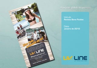 Anúncios | Mídia Impressa


   Veículo
   Revista Bons Fluidos


   Data:
   Janeiro de 2010
 